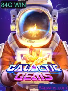 Explorando o Mundo de GalacticGems e o Mecanismo 84G WIN